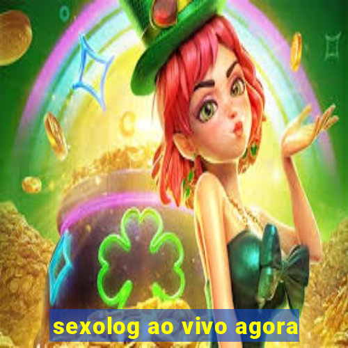 sexolog ao vivo agora